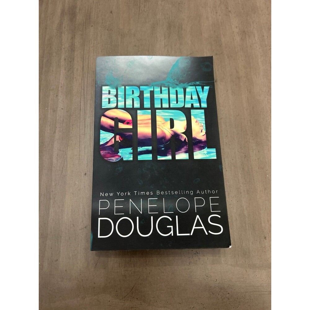 Birthday Girl by Penelope Douglas Indie 2018
